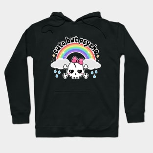 Cute But Psycho Hoodie